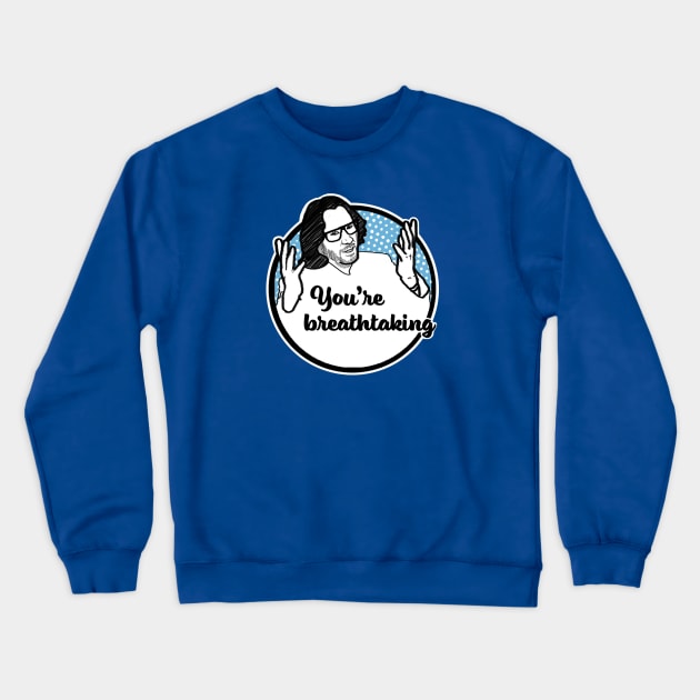 You're Breathtaking Crewneck Sweatshirt by ColourMoiChic